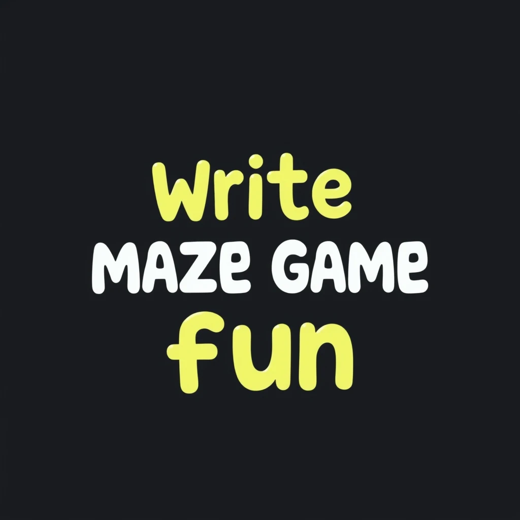 Write stylized text of "maze game fun". - Image